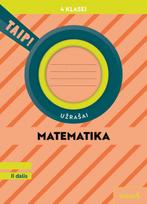 Matematika. Užrašai 4 klasei, 2 dalis (pagal 2022 m. BUP). Serija TAIP! - Andželika Padarauskienė, Rita Rimšelienė, Ada Kavaliauskienė