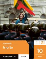 Istorija. Vadovėlis 10 klasei, 2 dalis, serija Horizontai
