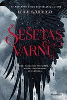 Šešetas varnų. Pirma knyga - Leigh Bardugo