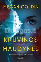 Kruvinos maudynės - Megan Goldin