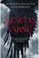 Šešetas varnų. Pirma knyga - Leigh Bardugo