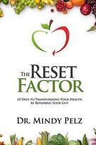 The Reset Factor - Mindy Pelz