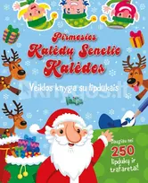 Pirmosios Kalėdų Senelio Kalėdos. Veiklos knyga su lipdukais (2024)