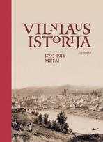 Vilniaus istorija, II tomas (1795–1914 metai)