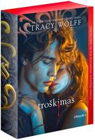 Troškimas - Tracy Wolff