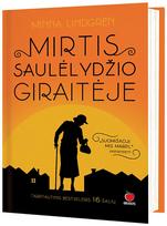 Mirtis „Saulėlydžio giraitėje“ - Minna Lindgren