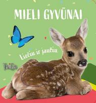Nauja Mieli gyvūnėliai. Liečiu ir jaučiu. Elniukas