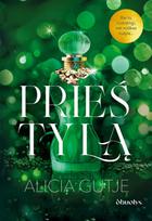 Prieš tylą - Alicia Gutje