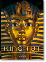 King Tut. The Journey through the Underworld (40th Anniversary Edition)