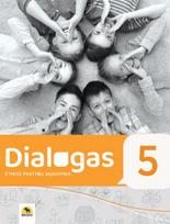 Dialogas 5. Etikos pratybų sąsiuvinis 5 klasei - Sigita Šilingaitė, Gintaras Inta