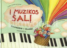 Į Muzikos šalį: solfedžio vadovėlis 1 klasei - Vida Umbrasienė