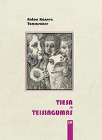 Tiesa ir teisingumas. 4 dalis - Anton Hansen Tammsaare