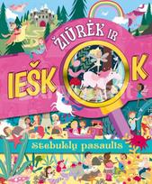 Stebuklų pasaulis. Žiūrėk ir ieškok