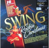 Various Artists: Swing Into a Rockin Christmas - 16 Festive Classics LP