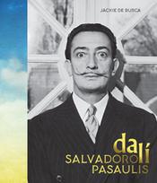Salvadoro Dali pasaulis - Jackie De Burca