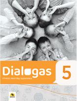 Dialogas. Etikos pratybų sąsiuvinis 5 klasei