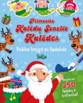 Kalėdų Senelio pirmosios Kalėdos. Veiklos knyga su lipdukais