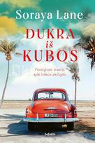Dukra iš Kubos - Soraya Lane