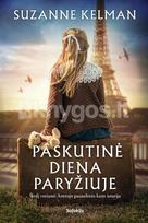 Paskutinė diena Paryžiuje - Suzanne Kelman