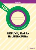 Lietuvių kalba ir literatūra. Pasitikrinamieji darbai 4 klasei (pagal 2022 m. BU P). Serija TAIP!