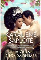 Karalienė Šarlotė. Ciklo "Bridžertonai" knyga. E.knyga - Julia Quinn,Shonda Rhimes