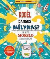 Kodėl dangus mėlynas? Ir kiti mokslo klausimai