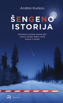 El. knyga Šengeno istorija - Andrej Kurkov