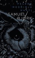 El. knyga Pelėda medžioja naktį - Samuel Bjørk