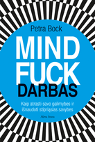 El. knyga Mindfuck. Darbas - Petra Bock