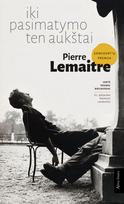 El. knyga Iki pasimatymo ten aukštai - Pierre Lemaitre