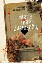 El. knyga Mirtis tarp žvaigždžių - Jolanta Vilkevičiūtė