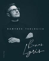 El. knyga Ramybės teologija - Benas Lyris