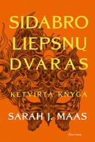 El. knyga Sidabro liepsnų dvaras. Ketvirta knyga - Sarah J. Maas