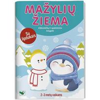Mažylių žiema. Užduotėlių ir spalvinimo knygelė 2–3 metų vaikams. Su lipdukais