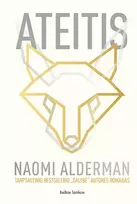 Ateitis - Naomi Alderman