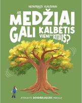 Nepaprasti klausimai: Ar medžiai gali kalbėtis vieni su kitais? - Olivia Watson