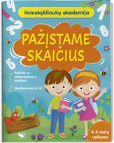 Ikimokyklinukų akademija. Pažįstame skaičius 4-5 metų vaikams - Nėra Autoriaus
