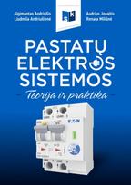Pastatų elektros sistemos. Teorija ir praktika