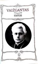 Vaižgantas raštai T. XII