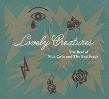 CD NICK CAVE AND THE BAD SEEDS "Lovely Creatures" (2CD)