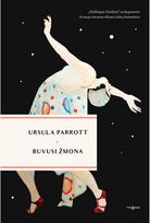 BUVUSI ŽMONA - Ursula Parrott