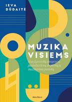 Muzika visiems - Ieva Dūdaitė