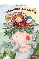 Gedimino paslaptis (knyga su defektais) - Dalia Dilytė