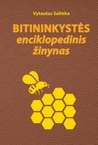 Bitininkystės enciklopedinis žinynas - Vytautas Salinka