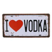 I Love Vodka Alaus lėkštė Metalinė lėkštė Automobilio numeris Skardiniai ženklai Baras Pub Cafe Namų dekoras Metalinis ženklas Vyras Urvas Garažas Tapyba Plokštelės C13 15x30cm