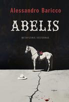 Abelis - Alessandro Baricco