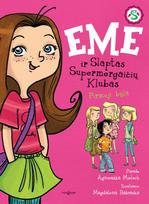 Emė ir Slaptas Supermergaičių Klubas 1. Pirmoji byla - Agnieszka Mielech