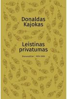 Leistinas privatumas - Donaldas Kajokas