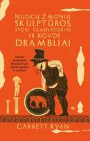 Nuogų žmonių skulptūros, stori gladiatoriai ir kovos drambliai