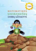 Matematikos savarankiškų darbų užduotys 1 klasei